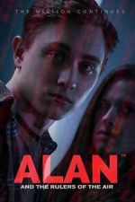 Watch Alan and the Rulers of the Air M4ufreemovies