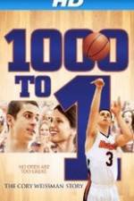 Watch 1000 to 1: The Cory Weissman Story M4ufreemovies