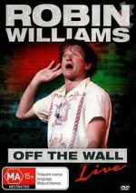 Watch Robin Williams: Off the Wall M4ufreemovies