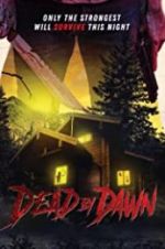 Watch Dead by Dawn M4ufreemovies