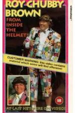 Watch Roy Chubby Brown From Inside the Helmet M4ufreemovies
