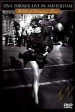 Watch Tina Turner: Live In Amsterdam - Wildest Dreams Tour M4ufreemovies