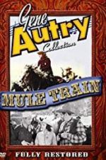 Watch Mule Train M4ufreemovies