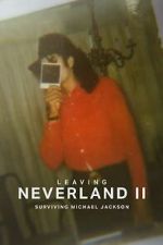 Watch Leaving Neverland 2: Surviving Michael Jackson M4ufreemovies