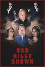 Watch Bad Billy Brown M4ufreemovies