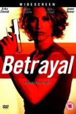 Watch Betrayal M4ufreemovies