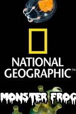 Watch National Geographic Monster Frog M4ufreemovies