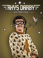 Watch Rhys Darby: I\'m a Fighter Jet M4ufreemovies