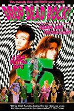 Watch Drop Dead Rock M4ufreemovies