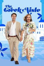 Watch The Greek Aisle M4ufreemovies