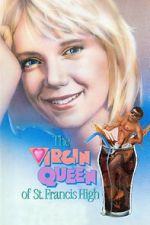 Watch The Virgin Queen of St. Francis High M4ufreemovies
