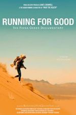 Watch Running for Good: The Fiona Oakes Documentary M4ufreemovies