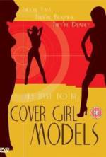 Watch Cover Girl Models M4ufreemovies