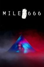 Watch Mile 666 M4ufreemovies