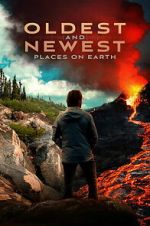 Watch Oldest and Newest Places on Earth M4ufreemovies
