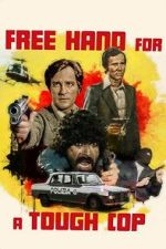 Watch Free Hand for a Tough Cop M4ufreemovies