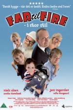 Watch Far til fire - i stor stil M4ufreemovies
