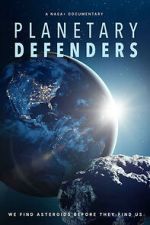 Watch Planetary Defenders M4ufreemovies