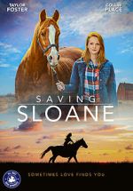 Watch Saving Sloane M4ufreemovies