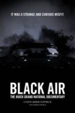 Watch Black Air: The Buick Grand National Documentary M4ufreemovies