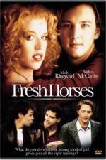 Watch Fresh Horses M4ufreemovies