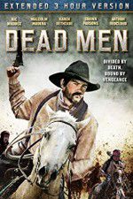Watch Dead Men M4ufreemovies