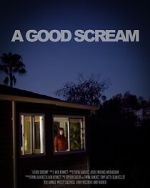 Watch A Good Scream (Short 2023) M4ufreemovies