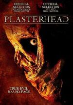 Watch Plasterhead M4ufreemovies