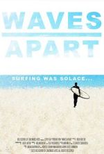 Watch Waves Apart (Short 2023) M4ufreemovies