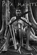 Watch Papa Machete M4ufreemovies