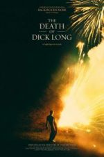 Watch The Death of Dick Long M4ufreemovies