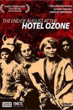 Watch Konec srpna v Hotelu Ozon M4ufreemovies