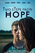 Watch Two Steps from Hope M4ufreemovies