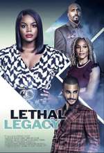 Watch Lethal Legacy M4ufreemovies