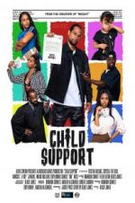 Watch Child Support M4ufreemovies