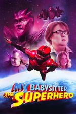 Watch My Babysitter the Super Hero M4ufreemovies