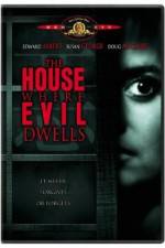 Watch The House Where Evil Dwells M4ufreemovies