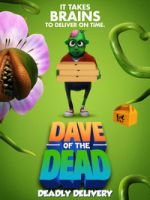 Watch Dave of the Dead: Deadly Delivery M4ufreemovies