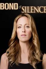 Watch Bond of Silence M4ufreemovies