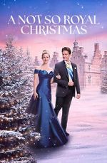 Watch A Not So Royal Christmas M4ufreemovies