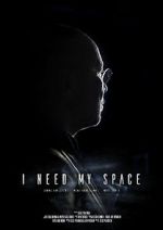 Watch I Need My Space M4ufreemovies