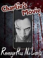 Watch Charlie\'s Movie M4ufreemovies