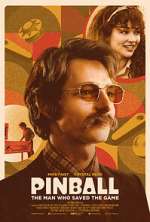 Watch Pinball: The Man Who Saved the Game M4ufreemovies