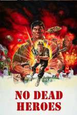 Watch No Dead Heroes M4ufreemovies