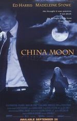 Watch China Moon M4ufreemovies