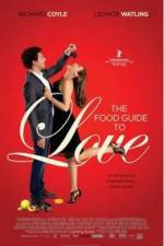 Watch The Food Guide to Love M4ufreemovies
