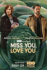 Watch Miss You, Love You M4ufreemovies