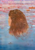 Watch Katja Dreams of Waking Up M4ufreemovies