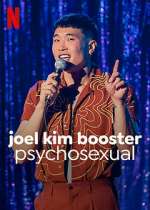Watch Joel Kim Booster: Psychosexual M4ufreemovies
