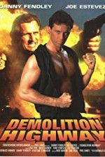 Watch Demolition Highway M4ufreemovies